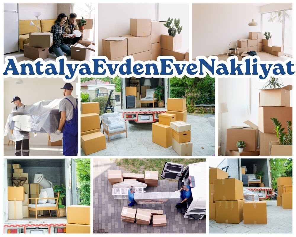Antalya Sarıyahşi Evden Eve Asansörlü Taşımacılık
